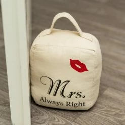 Türstopper MRS. ALWAYS RIGHT - beige -Flur & Diele Verkaufsgeschäft 9004139100 04 1600Wx1600H